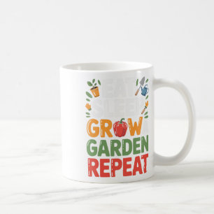 Eat Sleep Grow A Garden Repeat Funny Gamer Design Coffee Mug