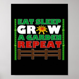 Eat Sleep Grow A Garden Repeat Gamer Style 1 Poster