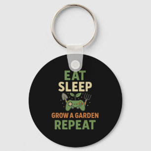 Eat Sleep Grow A Garden Repeat Gamer Tee Casual We Key Ring