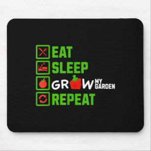 Eat Sleep Grow My Garden Repeat Boys Girls Gamer G Mouse Pad