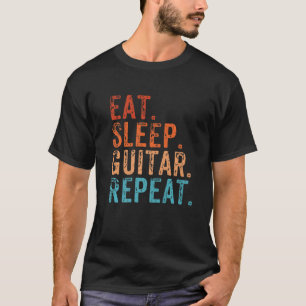 Eat Sleep Guitar Repeat Funny Guitar Player Vintag T-Shirt
