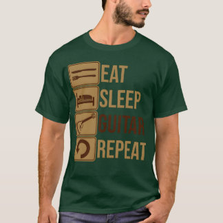 Eat Sleep Guitar Repeat girl T-Shirt