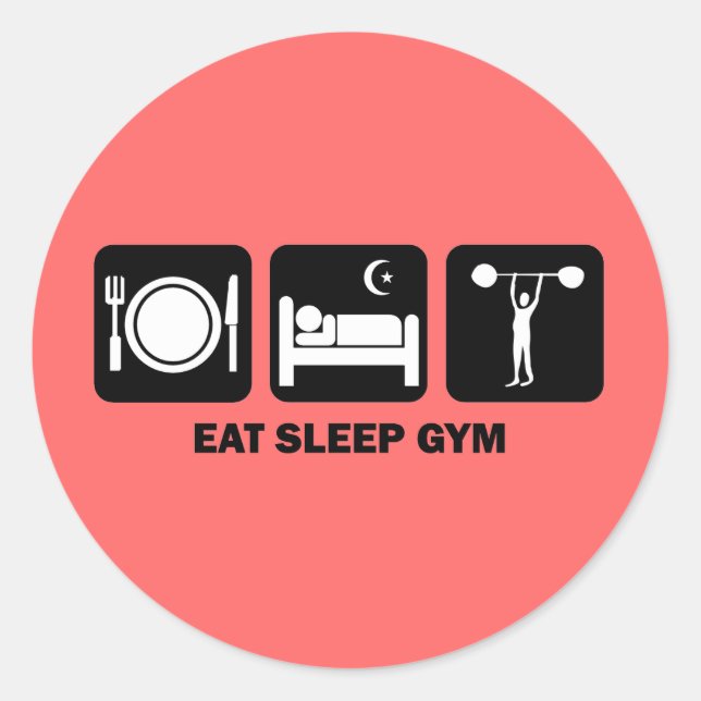eat sleep gym classic round sticker (Front)