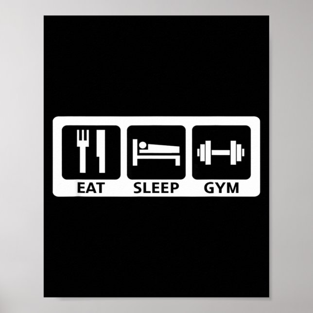 Eat Sleep Gym Fitness Trainer Workout Gift  Poster (Front)