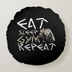 Eat Sleep Gym Repeat Funny Quote Round Cushion