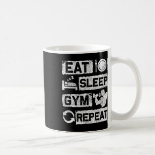 Eat Sleep Gym Repeat Funny Sports Bodybuilding Clo Coffee Mug