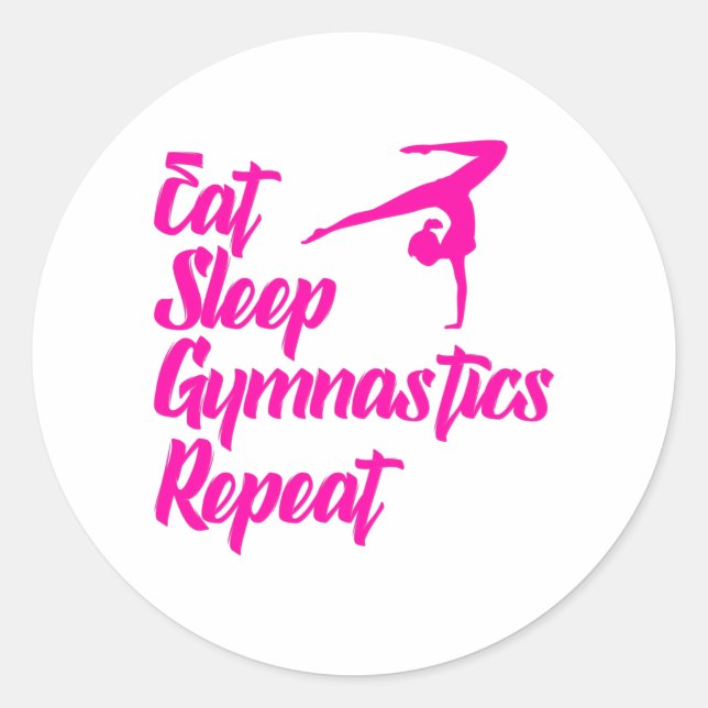 eat sleep gymnastics repeat classic round sticker (Front)