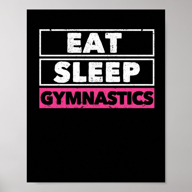 Eat Sleep Gymnastics Repeat Funny Gymnast Poster (Front)