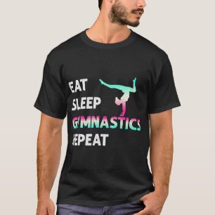 Eat Sleep Gymnastics Repeat Girl Women Funny T-Shirt