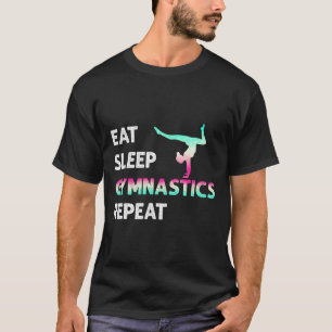 Eat Sleep Gymnastics Repeat Girl Women Funny T-Shirt