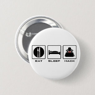 Eat Sleep Hack 6 Cm Round Badge
