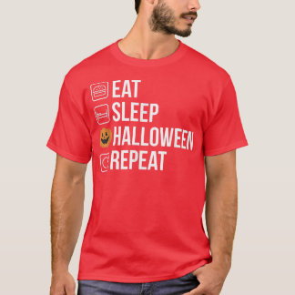 Eat Sleep Halloween Repeat T-Shirt