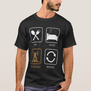 Eat Sleep Ham Radio Repeat - Ham Radio Antenna T-Shirt