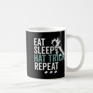 Eat Sleep Hat Trick Repeat Funny Soccer Hockey Coffee Mug