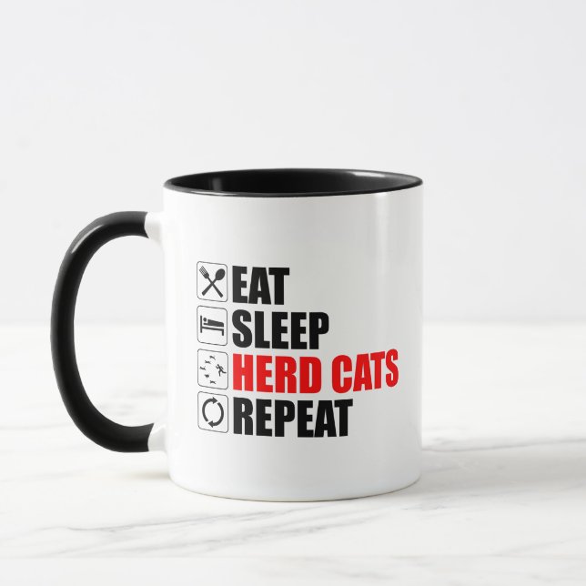 Eat. Sleep. Herd Cats. Repeat Mug (Left)