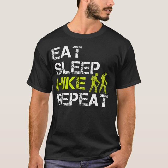 Eat Sleep Hike Repeat Funny T-Shirt (Front)