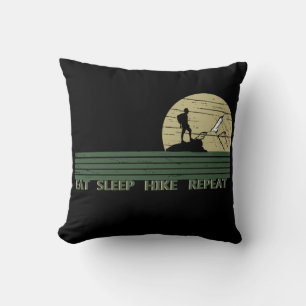 eat sleep hike repeat hiking wild cushion