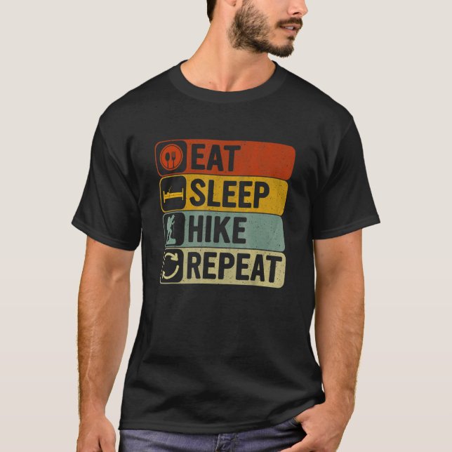 Eat Sleep Hike Repeat Retro 60s 70s Cool Hiking T-Shirt (Front)