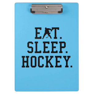 Eat Sleep Hockey - Hockey Lovers       Clipboard