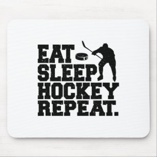 Eat Sleep Hockey Repeat - Funny Hockey  Mouse Pad