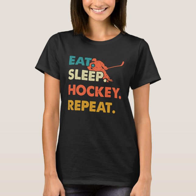 Eat Sleep Hockey Repeat Funny Ice Hockey Frisbee L T-Shirt (Front)