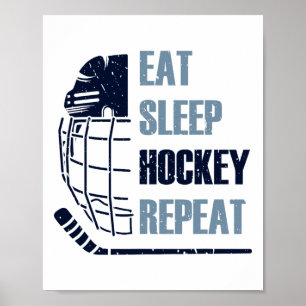Eat Sleep Hockey Repeat Funny Mask Stick Ice Hokey Poster