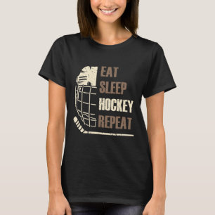 Eat Sleep Hockey Repeat Funny Mask Stick Ice Hokey T-Shirt
