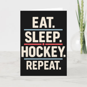 Eat Sleep Hockey Repeat Funny Player Fan Quote Card