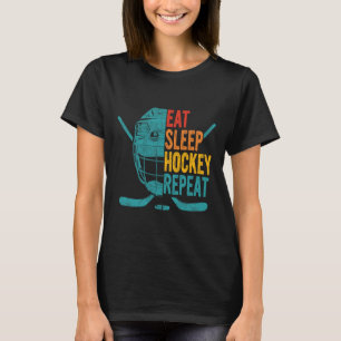 Eat Sleep Hockey Repeat Hockey Fun Ice Hockey T-Shirt