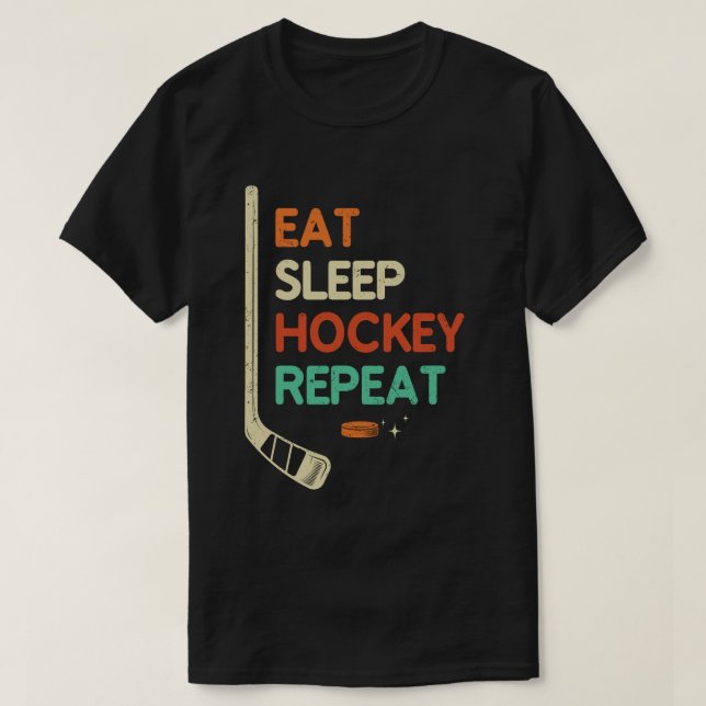 Eat Sleep Hockey Repeat Hockey Lovers T-Shirt (Design Front)