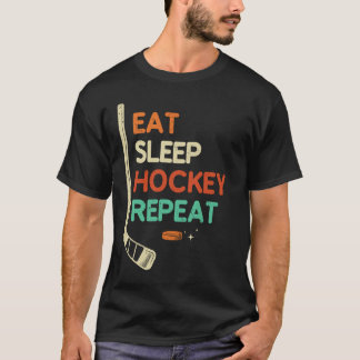Eat Sleep Hockey Repeat Hockey Lovers T-Shirt