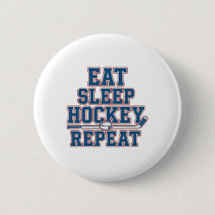 Eat Sleep Hockey Repeat Ice Hockey For Teens Kids 6 Cm Round Badge