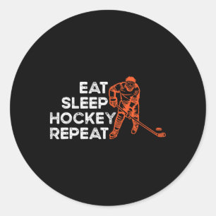 Eat Sleep Hockey Repeat Ice Hockey Lovers Kids You Classic Round Sticker