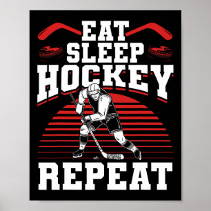 Eat Sleep Hockey Repeat Ice Hockey Player Gift Fun Poster