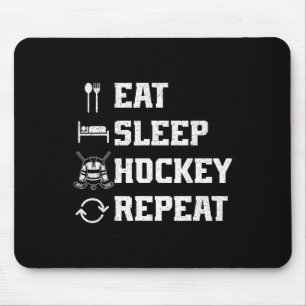 Eat Sleep Hockey Repeat Ice Hockey Player Puck Ice Mouse Pad