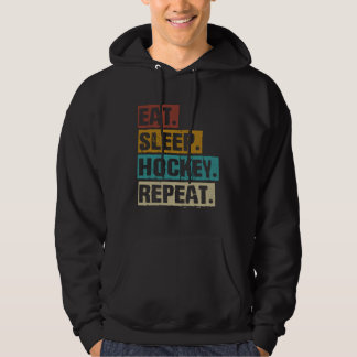Eat Sleep Hockey Repeat Retro Vintage Hockey Hoodie