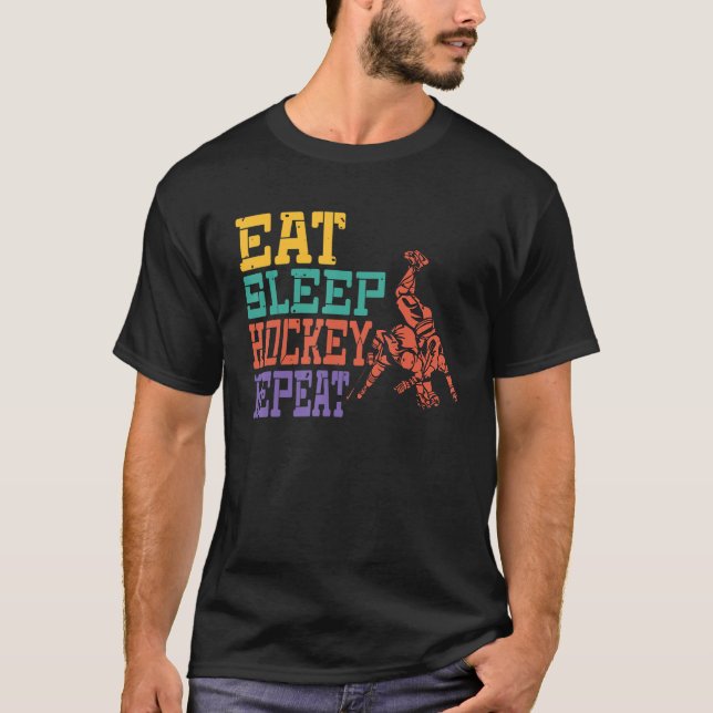 Eat Sleep Hockey Repeat  retro vintage T-Shirt (Front)