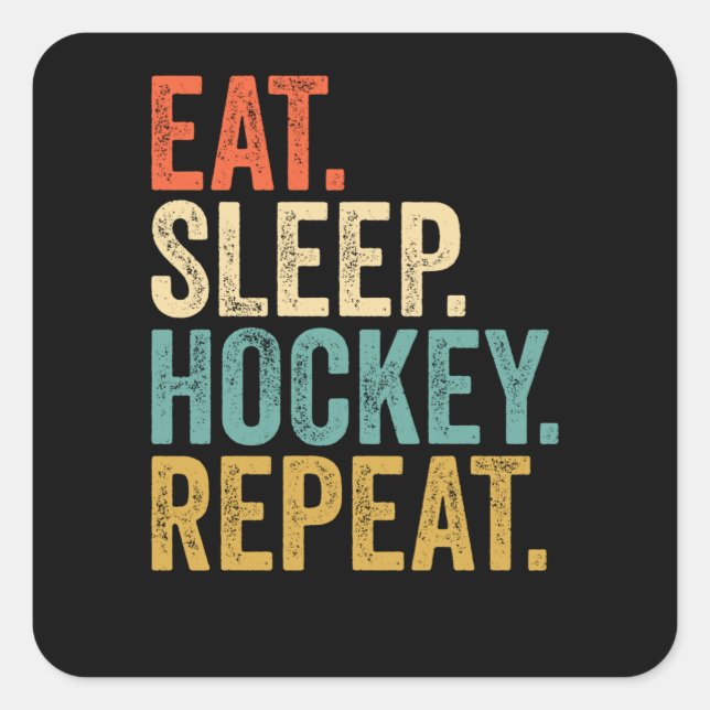 Eat Sleep Hockey Repeat Square Sticker (Front)