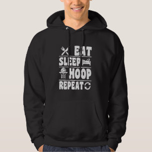 Eat Sleep Hoop Repeat Funny Basketball Hoodie