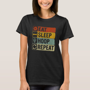 Eat Sleep Hoop Repeat Retro 60s 70s Hooping T-Shirt