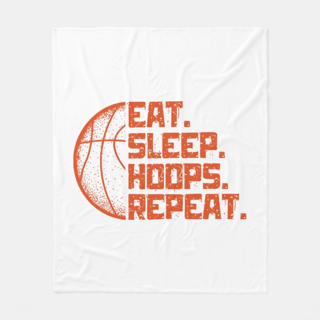 Eat Sleep Hoops Repeat Basketball Funny Quotes  Fleece Blanket (Front)