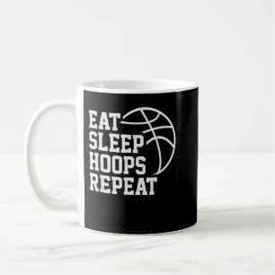 Eat Sleep Hoops Repeat Funny Saying Quote Basketba Coffee Mug