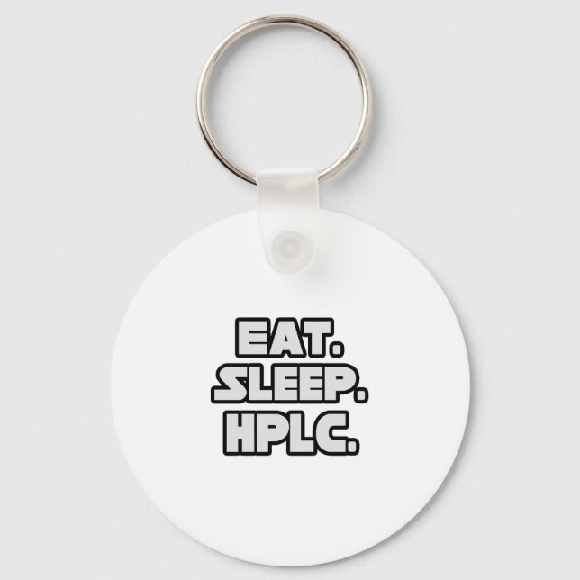 Eat Sleep HPLC Key Ring (Front)