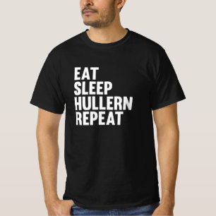 Eat Sleep Hullern Repeat Sport With The Hula Hoop T-Shirt