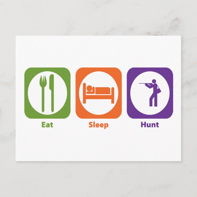 Eat Sleep Hunt Postcard (Front)