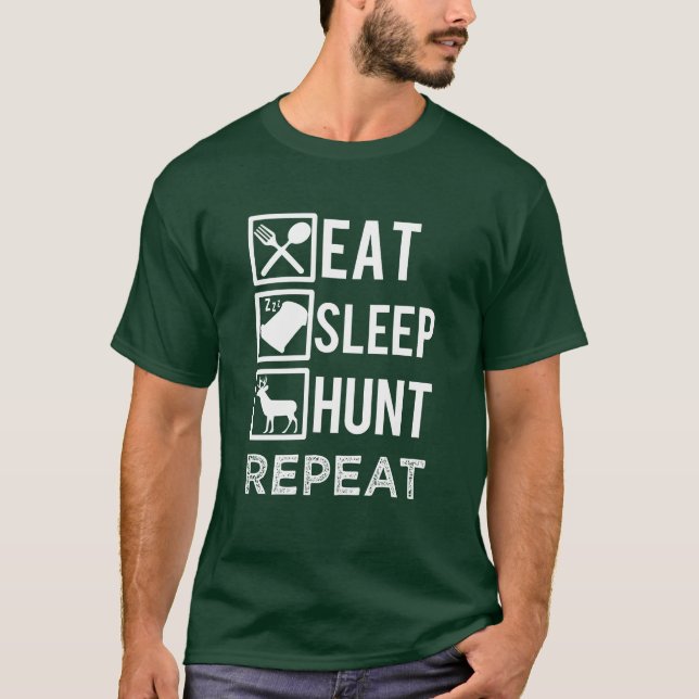 Eat sleep hunt repeat funny men's T-shirt (Front)