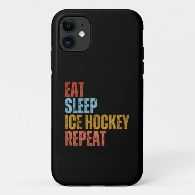 EAT SLEEP ICE HOCKEY REPEAT Case-Mate iPhone CASE (Back)