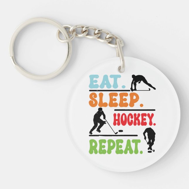 Eat Sleep Ice Hockey Repeat  Key Ring (Front)