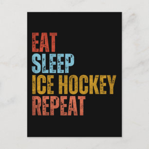 EAT SLEEP ICE HOCKEY REPEAT POSTCARD