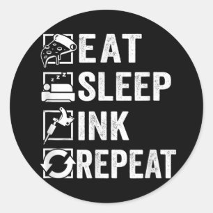Eat Sleep Ink Repeat, The Tattooist Tattoo Artist Classic Round Sticker